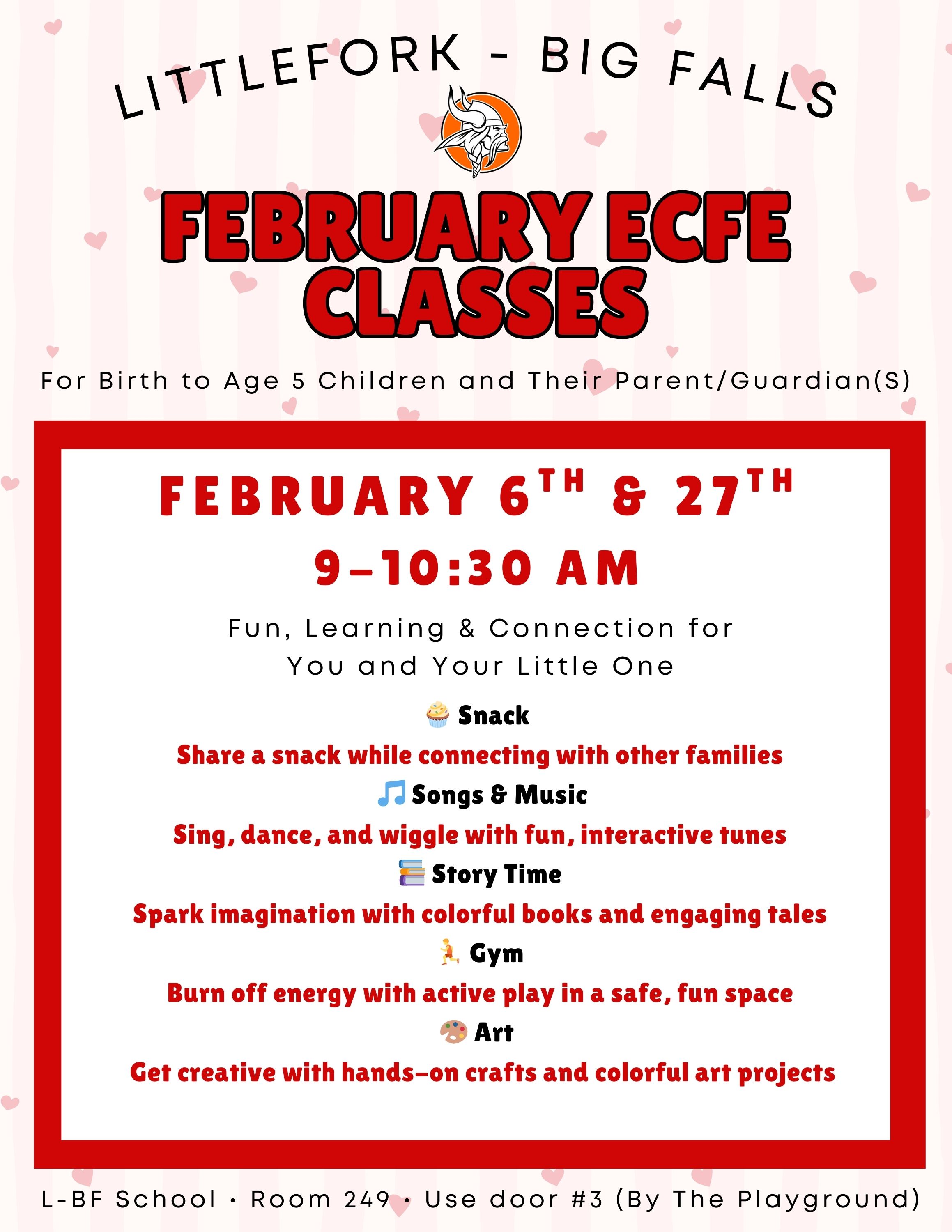 February ECFE Classes on the 6th and 27th from 9-10:30